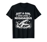 Juste Une Fille Qui Aime Les Dinosaures Mosasaurus T-Shirt