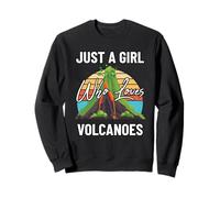 Juste Une Fille Qui Aime Les volcans, Une volcanologue Amusante, Amoureuse de la Lave Sweatshirt