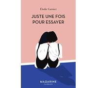 Juste une fois pour essayer