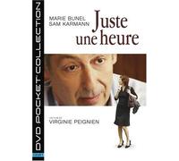 Juste une heure