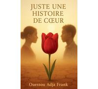 Juste Une Histoire de Coeur