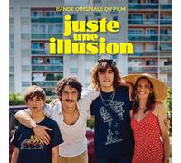 Juste une Illusion (Bande originale du film) CD