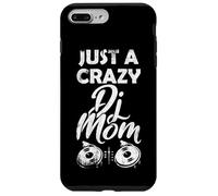 Juste Une Maman DJ Folle Mère Disc-Jockey Coque pour iPhone 7 Plus/8 Plus