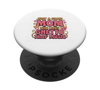 Juste Une Maman Qui Aime la Musique Trap PopSockets PopGrip Adhésif