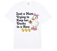 Juste Une Maman Qui essaie de Garder Ses Canards dans Une rangée, Maman Canard drôle Comfort Colors Adult Heavyweight T-Shirt