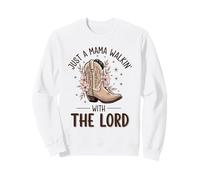 Juste Une Maman Qui Marche avec Le Seigneur, œuvre d'art de la Foi Occidentale Sweatshirt
