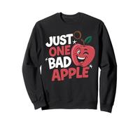 Juste une mauvaise pomme Sweatshirt