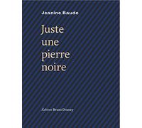 Juste une pierre noire