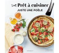 Juste une poêle - Elisabeth Guedes - Marabout - broché - Guide