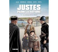 Justes parmi les nations Les réseaux de la liberté - Tome 1 - Yvon Bertorello - Plein Vent - cartonné - Bande dessinée