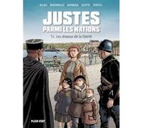 Justes parmi les nations Yvon Bertorello (Contributions), Éric Stoffel (Contributions), Serge Scotto (Contributions), Frédéric Allali (Illustration), Michel Espinosa (Illustration)