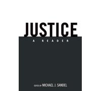 Michael J. Sandel – Justice: A Reader – Broché