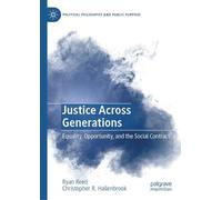 Justice Across Generations: Equality, Opportunity and the Social Contract