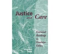Justice And Care by Carol W Oberbrunner