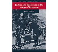Justice And Difference in the Works of Rousseau Judith Still (Auteur)