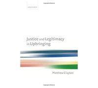 Justice And Legitimacy In Upbringing