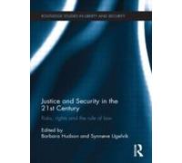 Justice And Security In The 21st Century