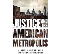 Justice and the American Metropolis Justice and the American Metropolis (Auteur)
