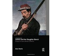 Justice And The Slaughter Bench