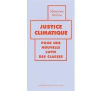 Justice climatique: pour une nouvelle lutte des classes