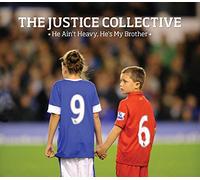 Justice Collective - He Ain't Heavy He's My Brother