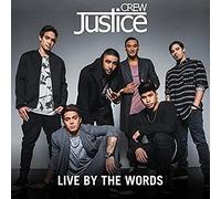 JUSTICE CREW - -LIVE BY THE WORDS - CD - G3z
