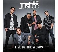 Justice Crew - Live by The Words [Import]