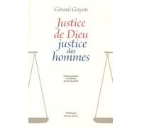 Justice de Dieu Justice des Hommes