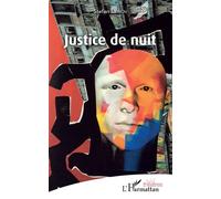 Justice de nuit - Stefan Leriov - L'harmattan - broché - Théâtre
