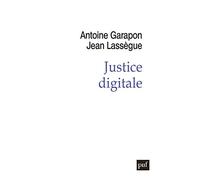 Justice digitale: Révolution graphique et rupture anthropologique