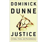 Justice Dominick Dunne (Auteur)