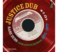 Justice Dub Rare Dubs 1975-1977 G
