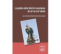 Justice entre droit et conscience