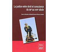 Justice entre droit et conscience