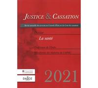 Justice et cassation 2021. La santé - Collectif - Dalloz - broché - Etude