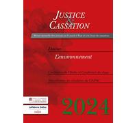 Justice et cassation 2024 - L'environnement - Collectif - Dalloz - broché - Etude