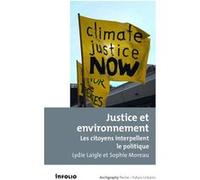 Justice et environnement: Les citoyens interpellent le politique