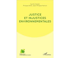 Justice et injustices environnementales - Jean-Philippe Pierron - L'harmattan - broché - Etude