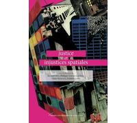 Justice Et Injustices Spatiales