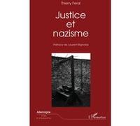 Thierry Feral – Justice et nazisme – Broché – L'Harmattan