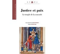 Justice et paix: Le temple de la concorde