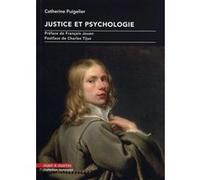 Justice et psychologie Catherine Puigelier (Auteur)