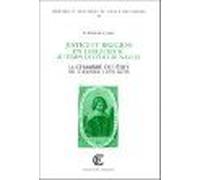 Justice Et Religion En Languedoc Au Temps De L'édit De Nantes - La Chambre De L'édit De Castres, 1579-1679