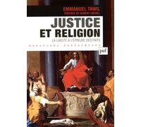 Justice Et Religion - La Laïcité À L'épreuve Des Faits