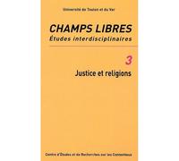 Justice et religions Champs libres Tome 3 - Collectif - L'harmattan - broché - Etude