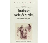 Justice et societes rurales Approches pluridisciplinaires - Pur - Presses Universitaires Rennes - broché - Etude