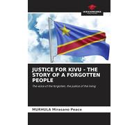 Justice for Kivu - The Story of a Forgotten People