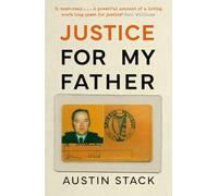 Justice for My Father: A Must-read - Paul Williams