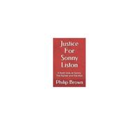 Justice For Sonny Liston