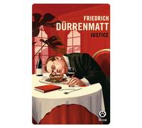 Justice - Friedrich Durrenmatt - Gallmeister - Poche - Roman